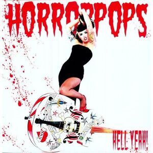 HorrorPops - Hell Yeah  LP LP
